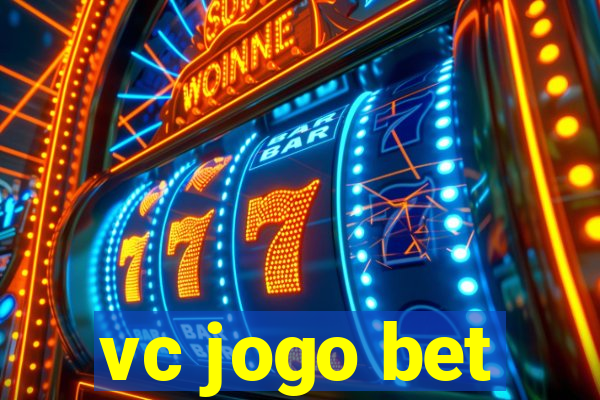vc jogo bet